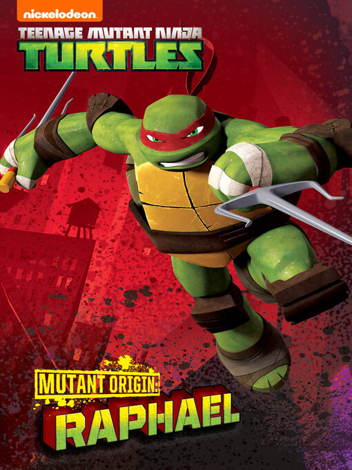 Title details for Mutant Origins: Raphael by Nickelodeon Publishing - Wait list